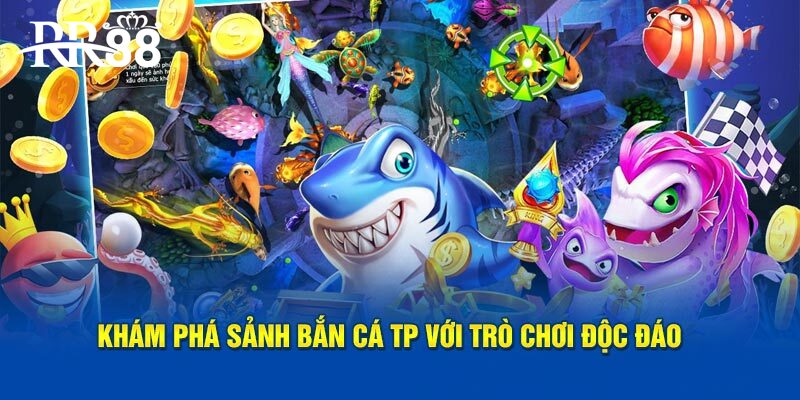 Các sảnh trò chơi nổi bật 